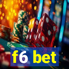 f6 bet